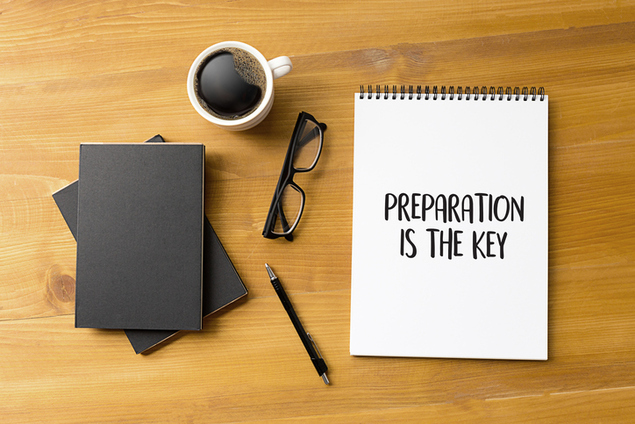 BE PREPARED and PREPARATION IS THE KEY plan perform  Business concept